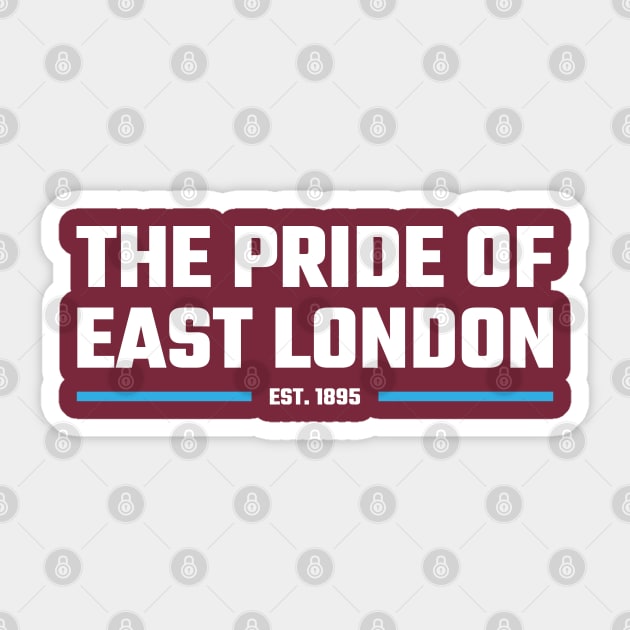 The Pride of East London Sticker by Footscore